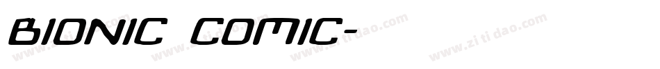 Bionic Comic字体转换
